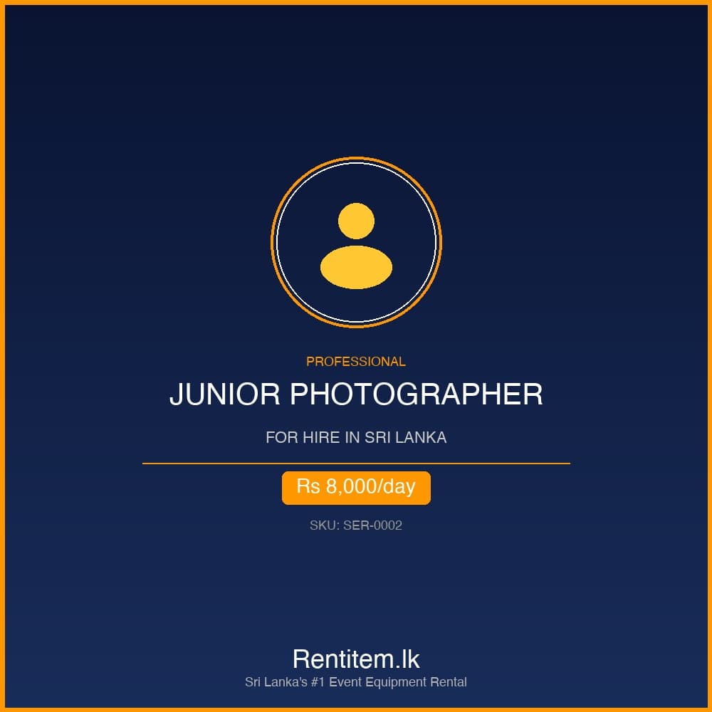Hire Professional Junior Photographer in Sri Lanka - Professional rental operator from Rentitem.lk