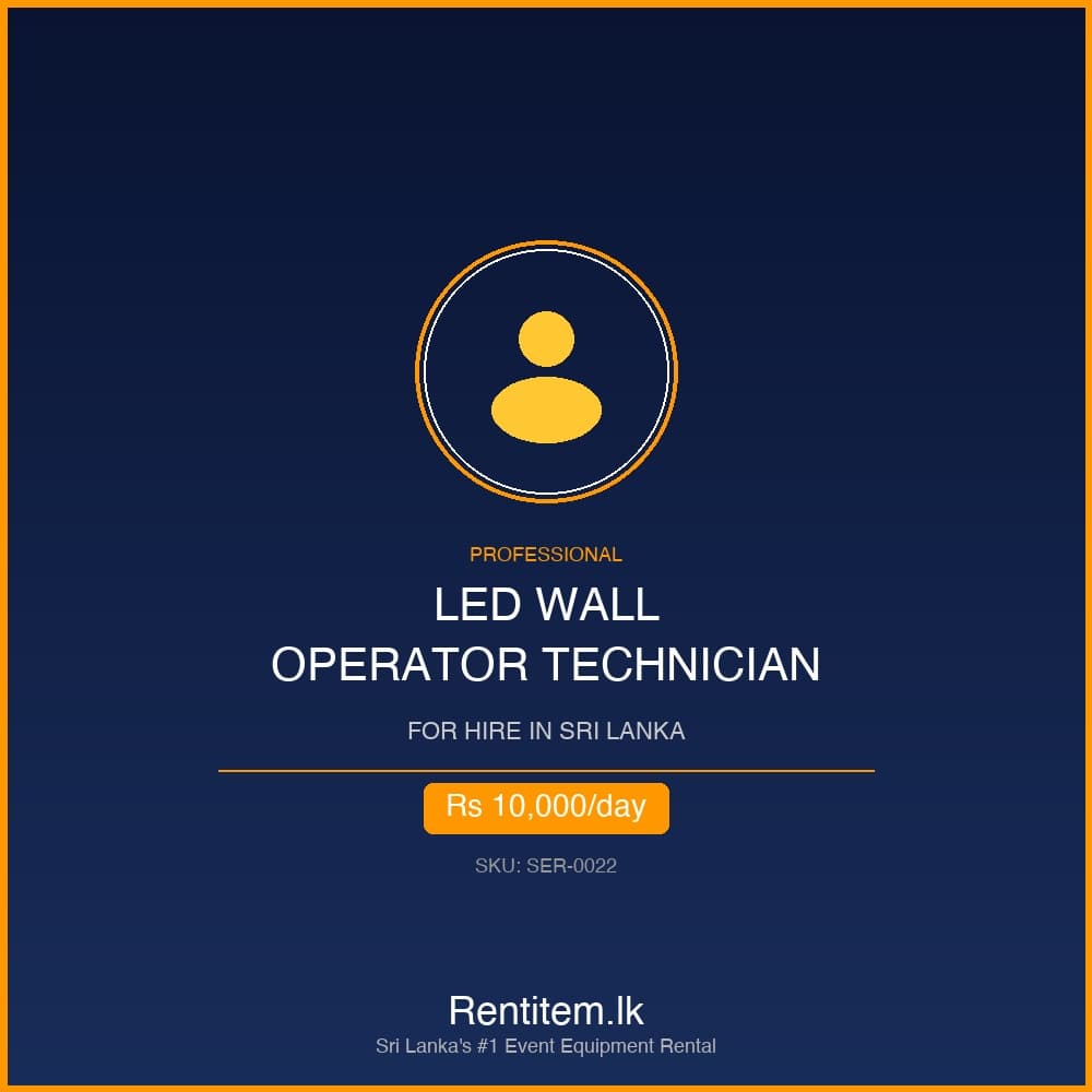 Hire Junior LED Wall Operator Technician in Sri Lanka - Professional rental operator from Rentitem.lk