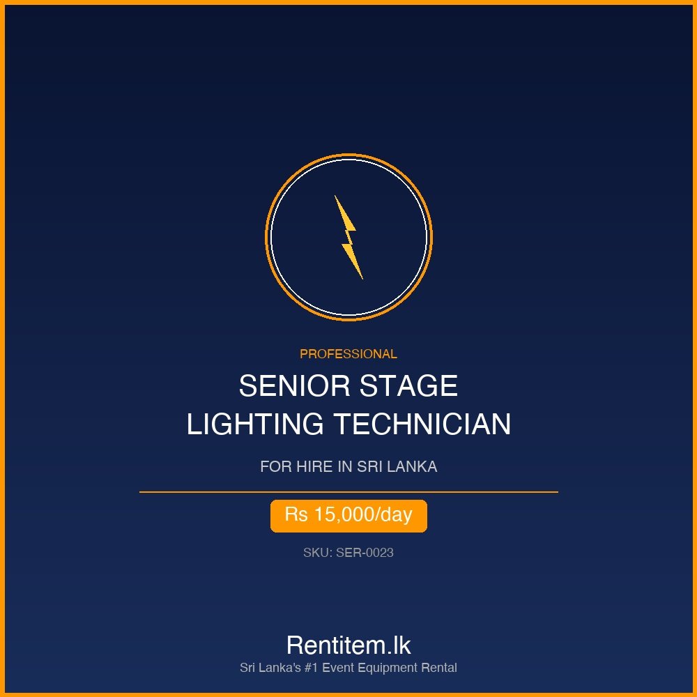 Professional Senior Stage Lightning Technician for Hire in Sri Lanka - Rentitem.lk
